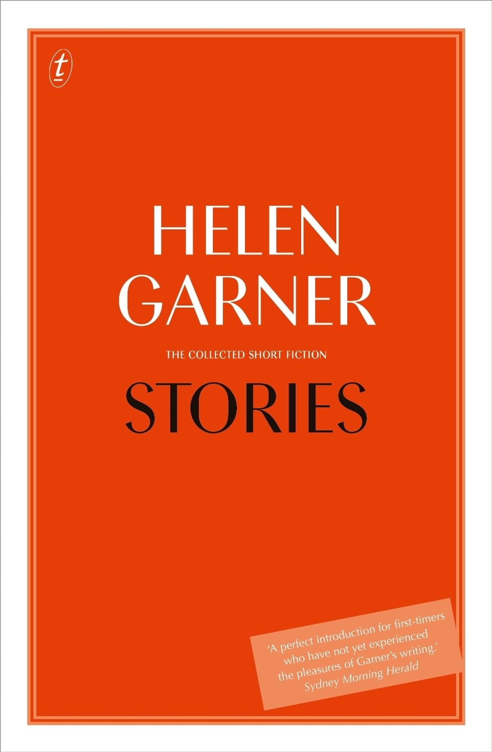 Stories by Helen Garner - ISBN: 9781925773200