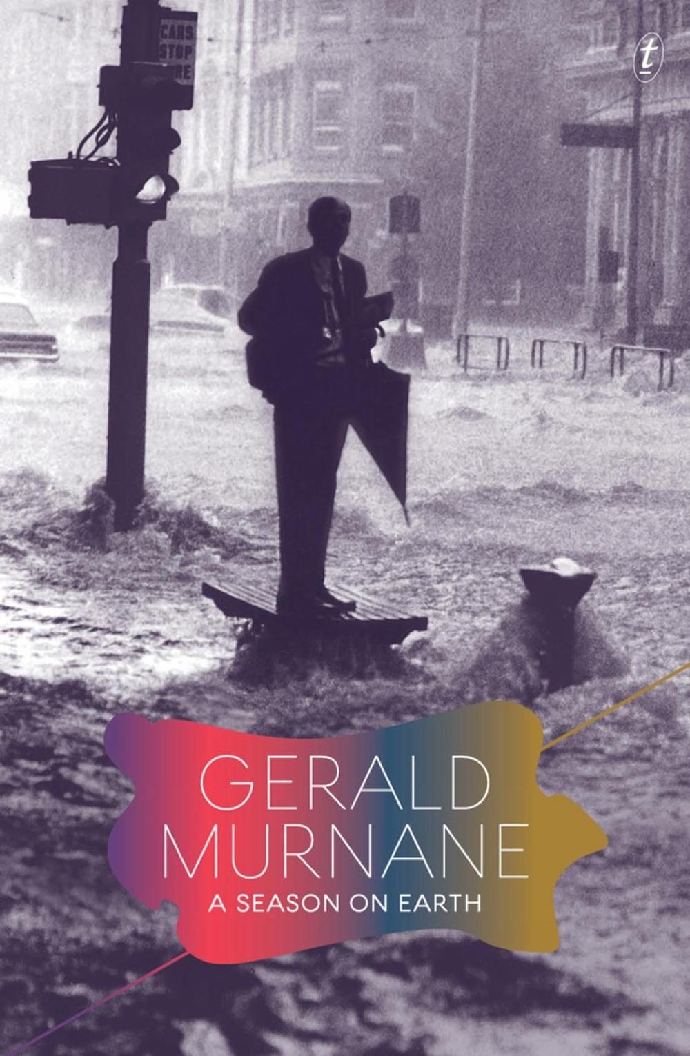 A Season on Earth by Gerald Murnane - ISBN: 9781925773347