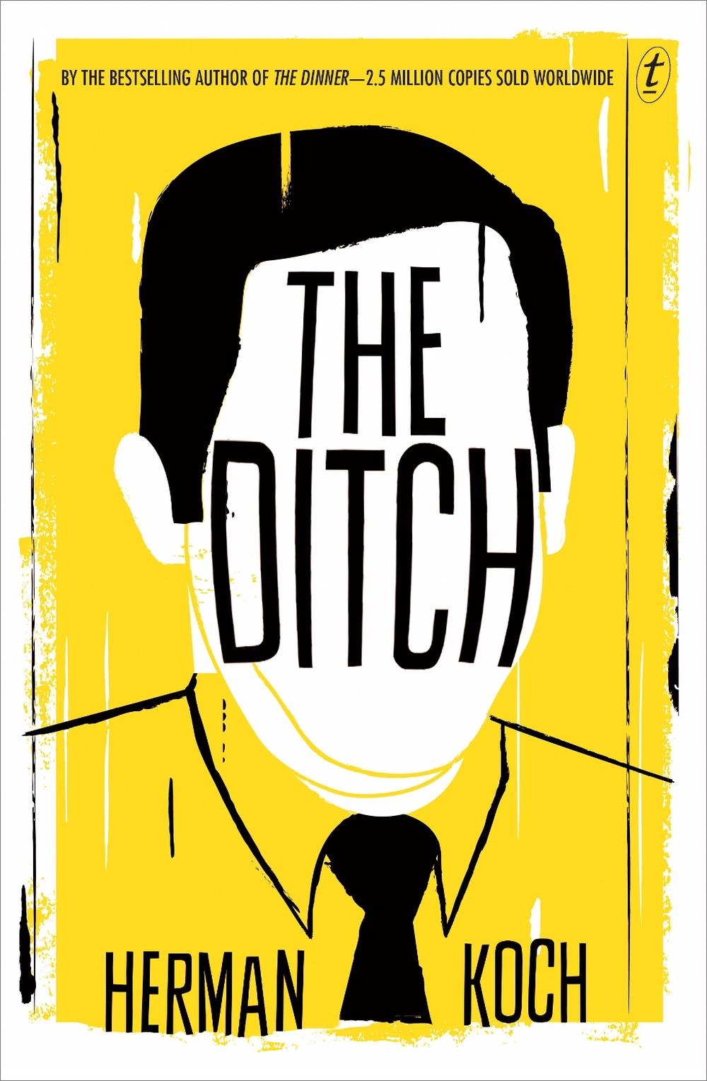 The Ditch by Herman Koch - ISBN: 9781925773361