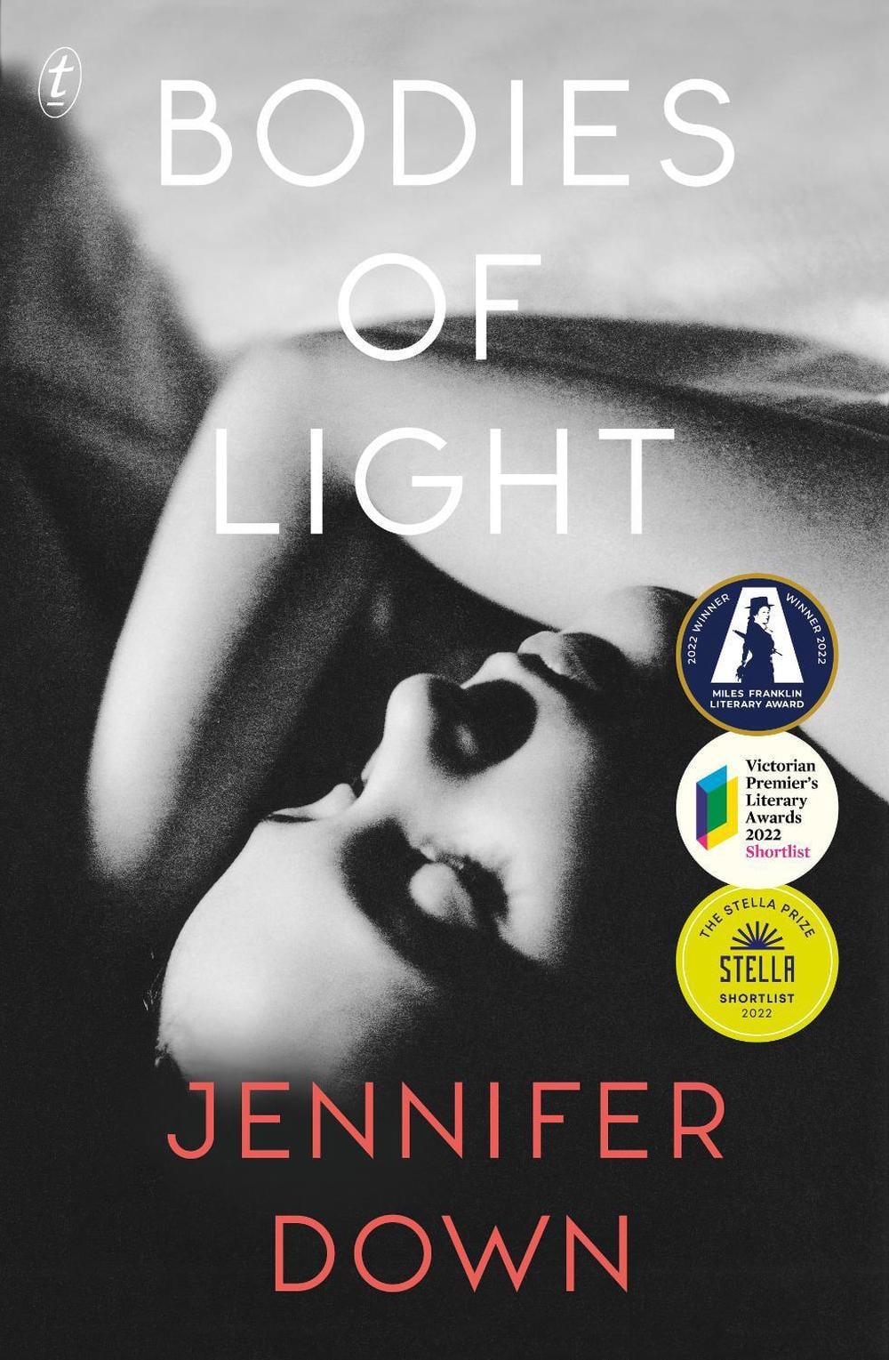 Bodies of Light by Jennifer Down - ISBN: 9781925773590