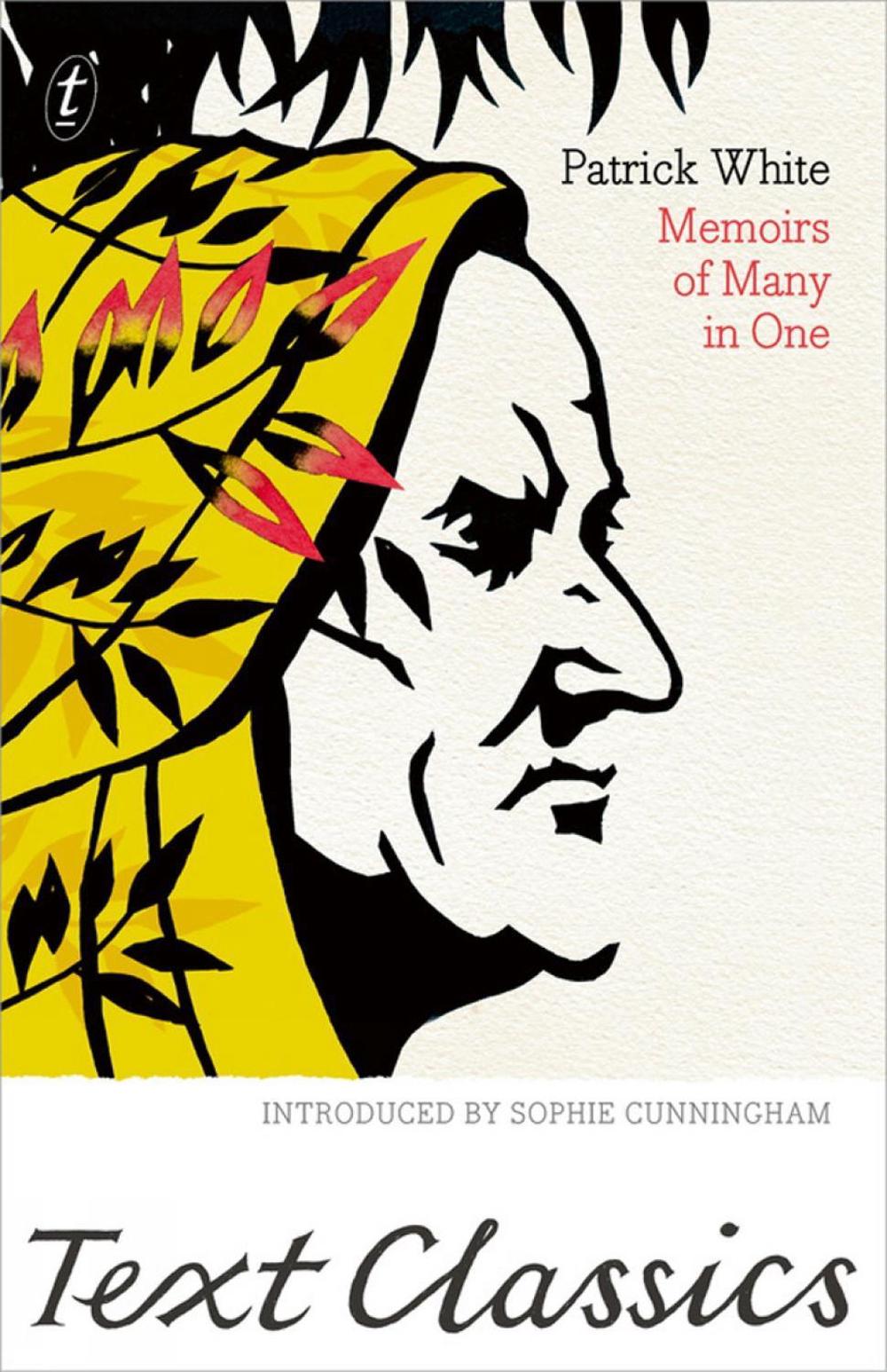 Memoirs of Many in One by Patrick White - ISBN: 9781925773613