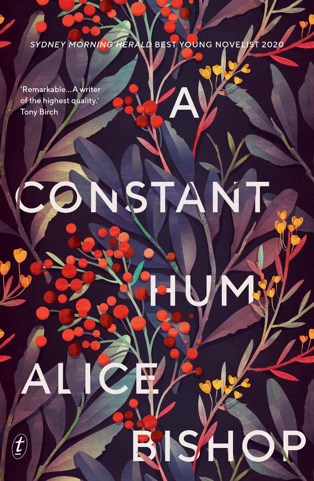 A Constant Hum by Alice Bishop - ISBN: 9781925773842