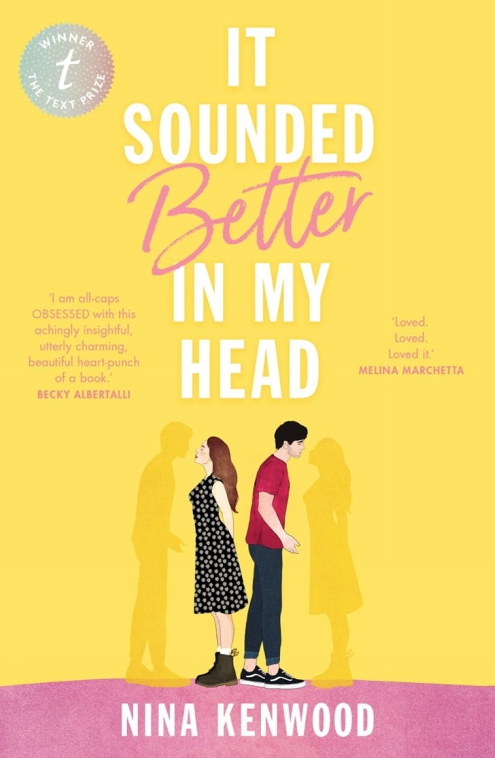 It Sounded Better In My Head by Nina Kenwood - ISBN: 9781925773910
