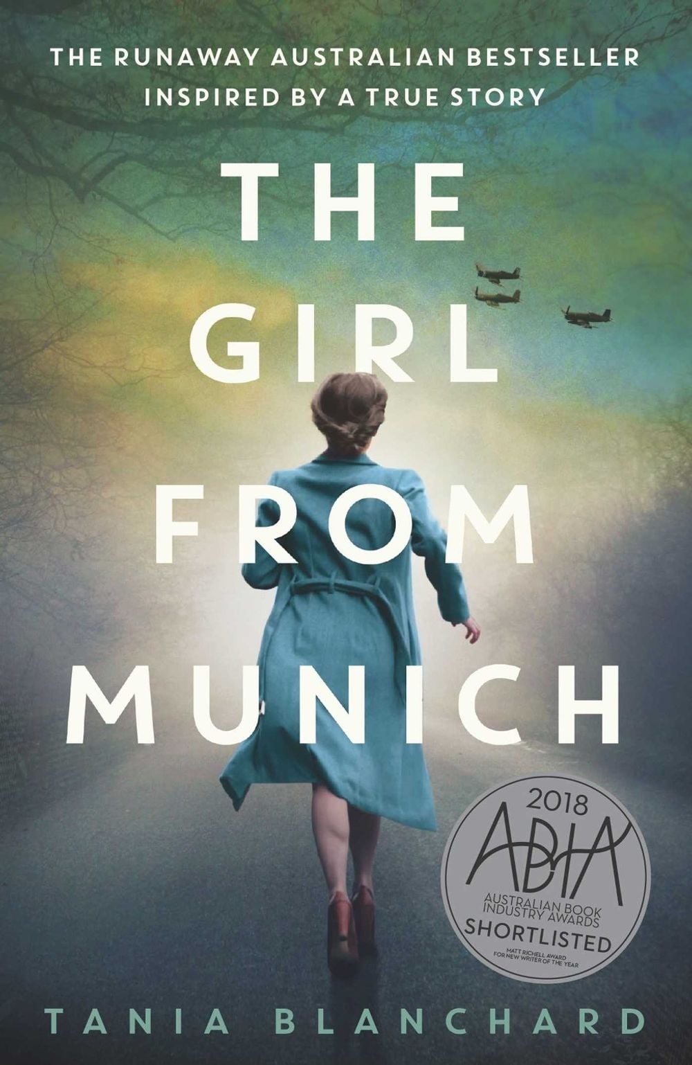 The Girl from Munich by Tania Blanchard - ISBN: 9781925791204