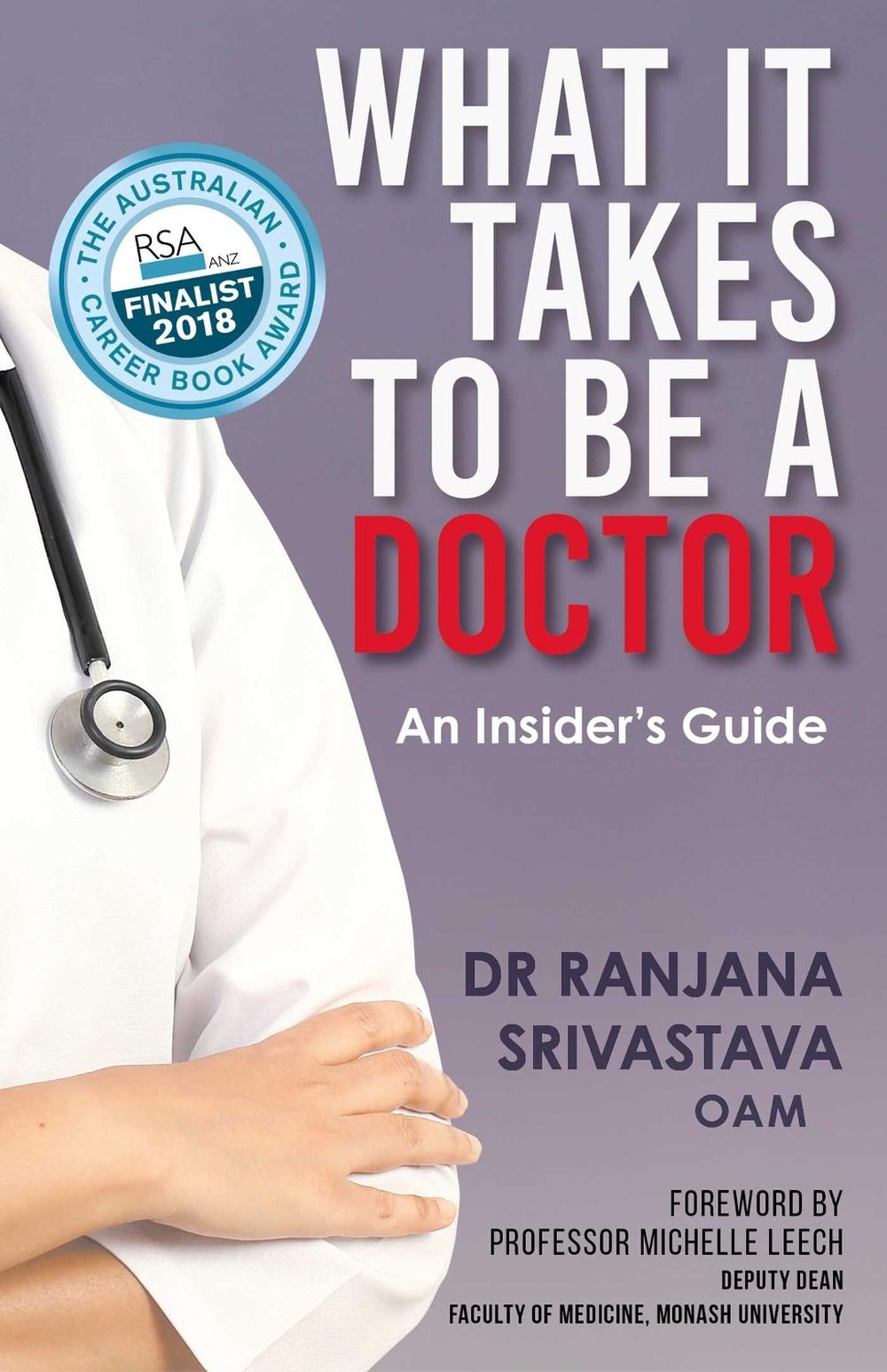 What It Takes to Be a Doctor, 9781925791730