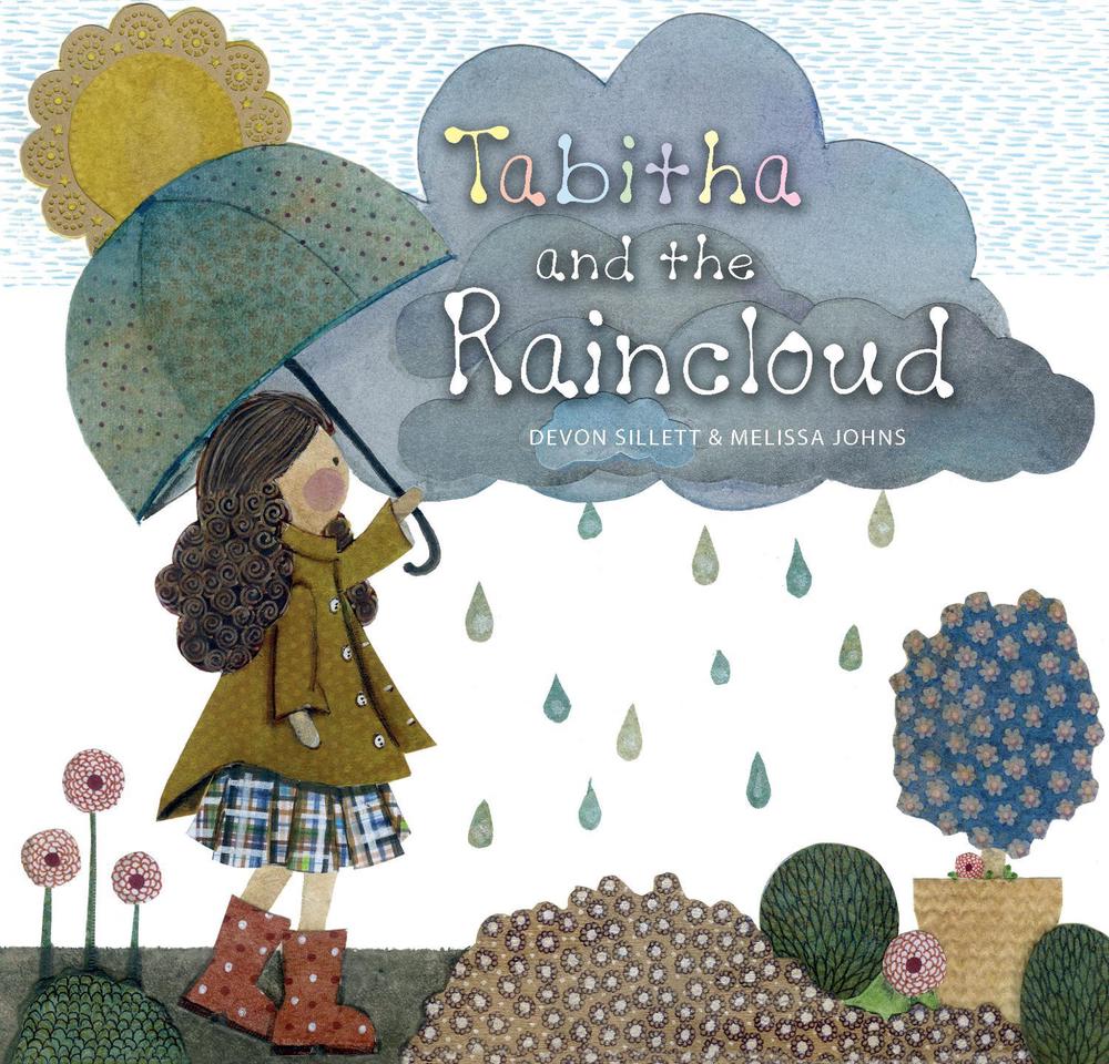 Tabitha and the Raincloud by Devon Sillett - ISBN: 9781925820133