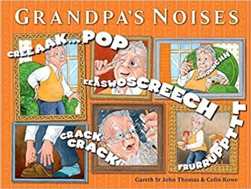 Grandpa's Noises by Gareth St John Thomas - ISBN: 9781925820461