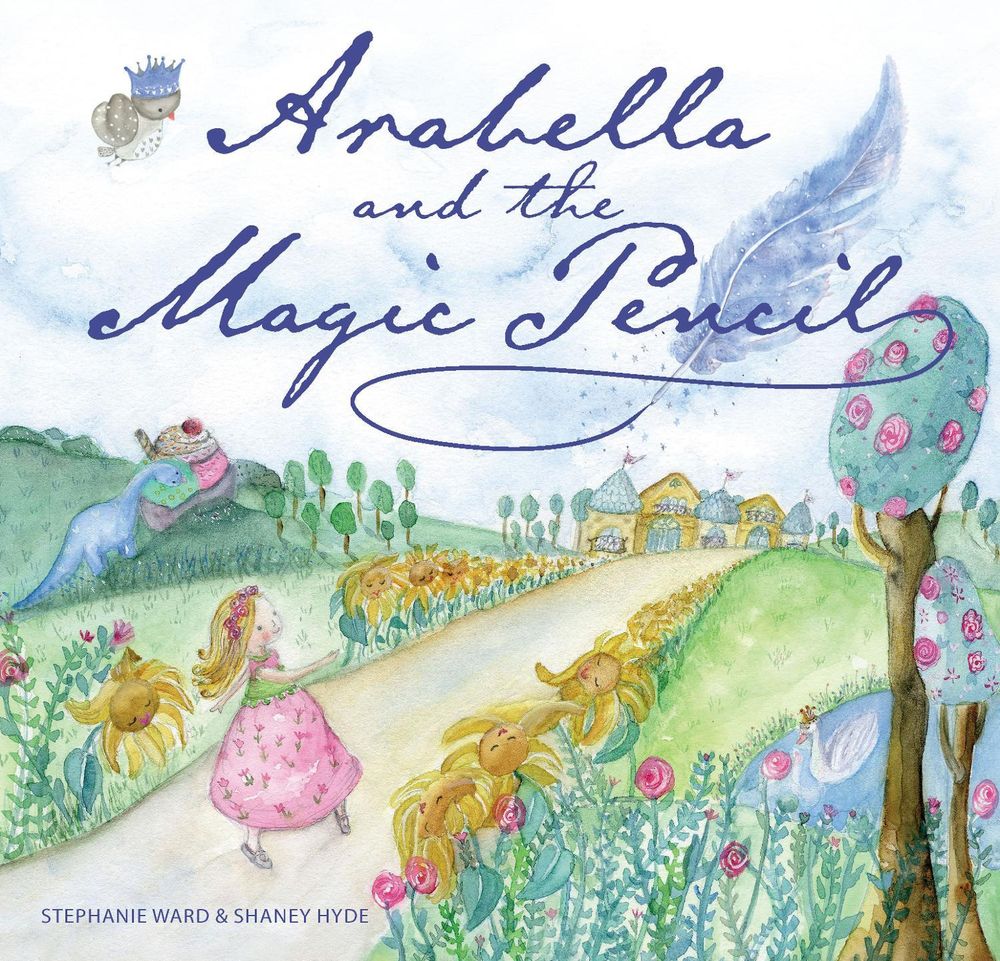 Arabella and the Magic Pencil by Stephanie Ward - ISBN: 9781925820553