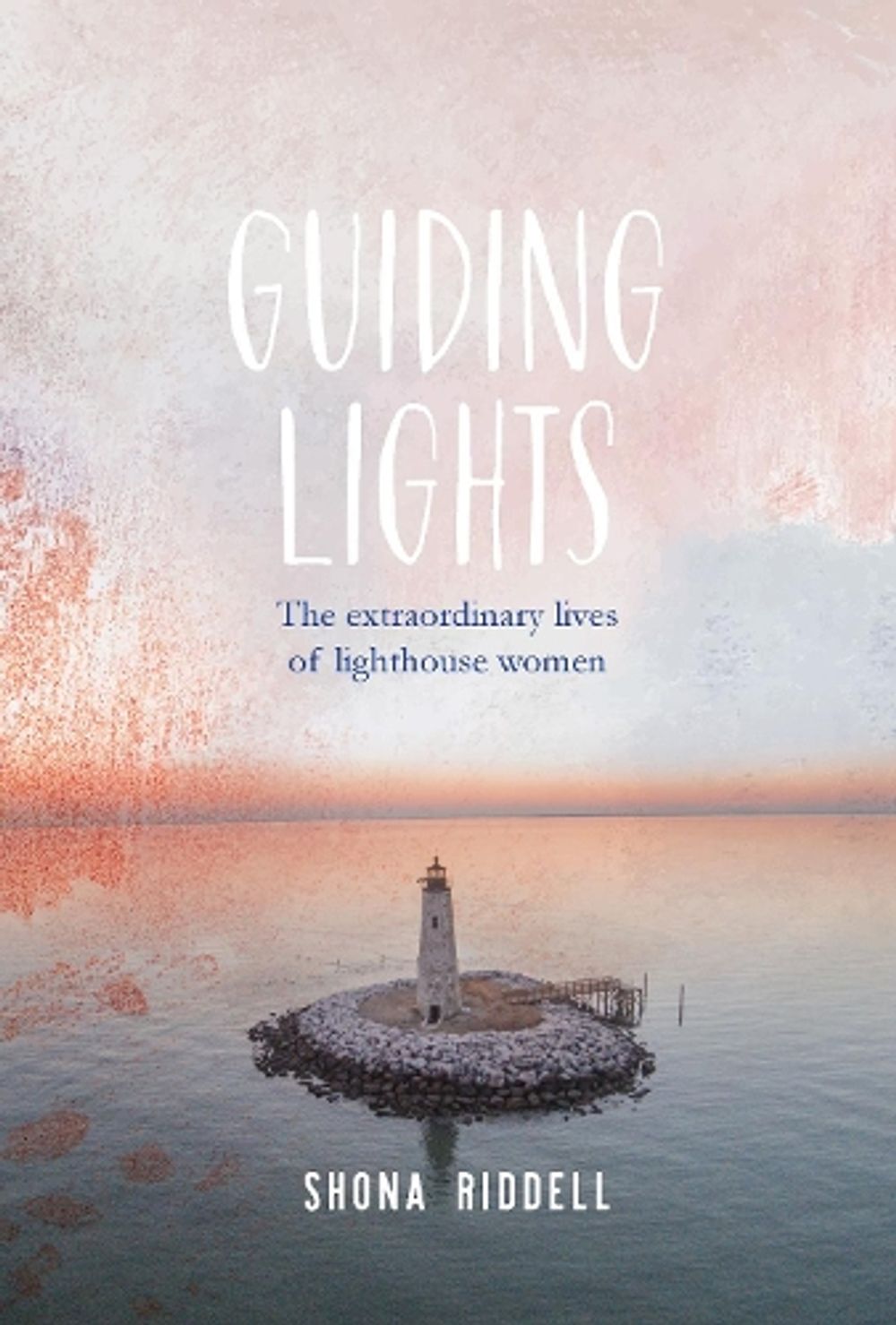 Guiding Lights by Shona Riddell - ISBN: 9781925820621