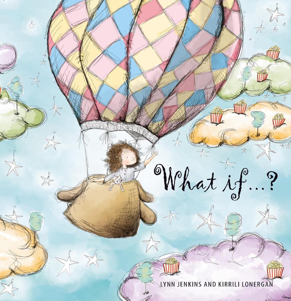 What if ... ? by Lynn Jenkins - ISBN: 9781925820973