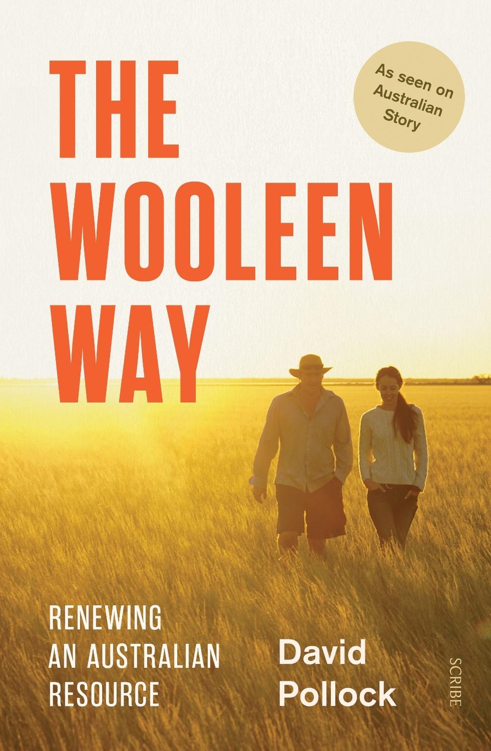 The Wooleen Way by David Pollock - ISBN: 9781925849257