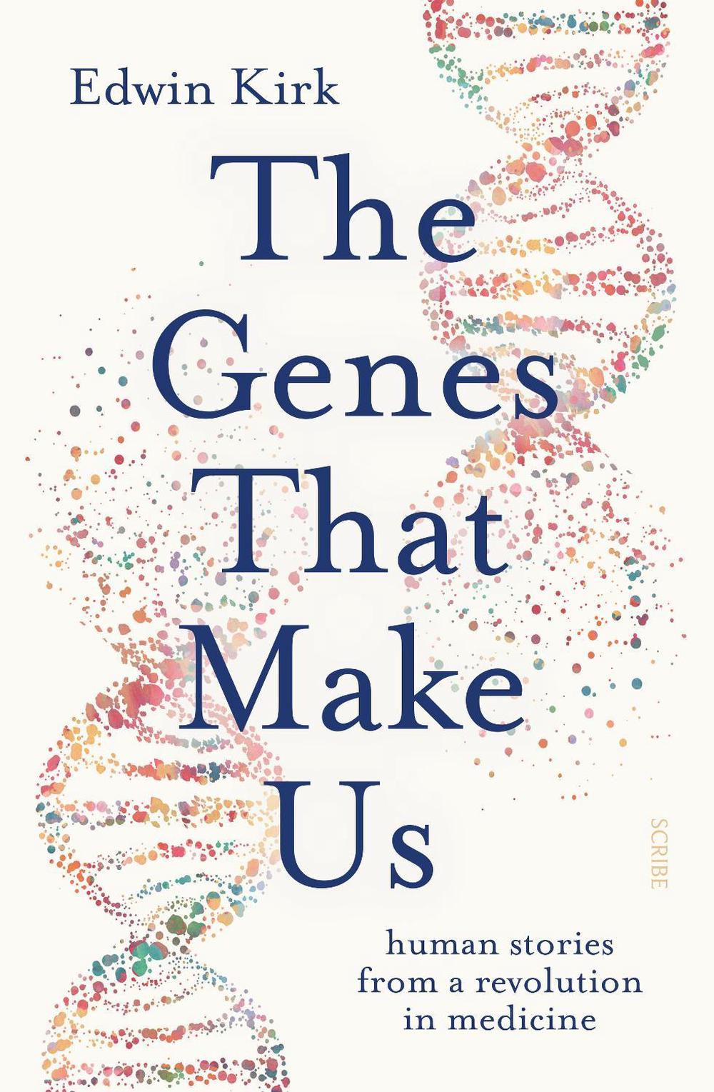 The Genes That Make Us, 9781925849394