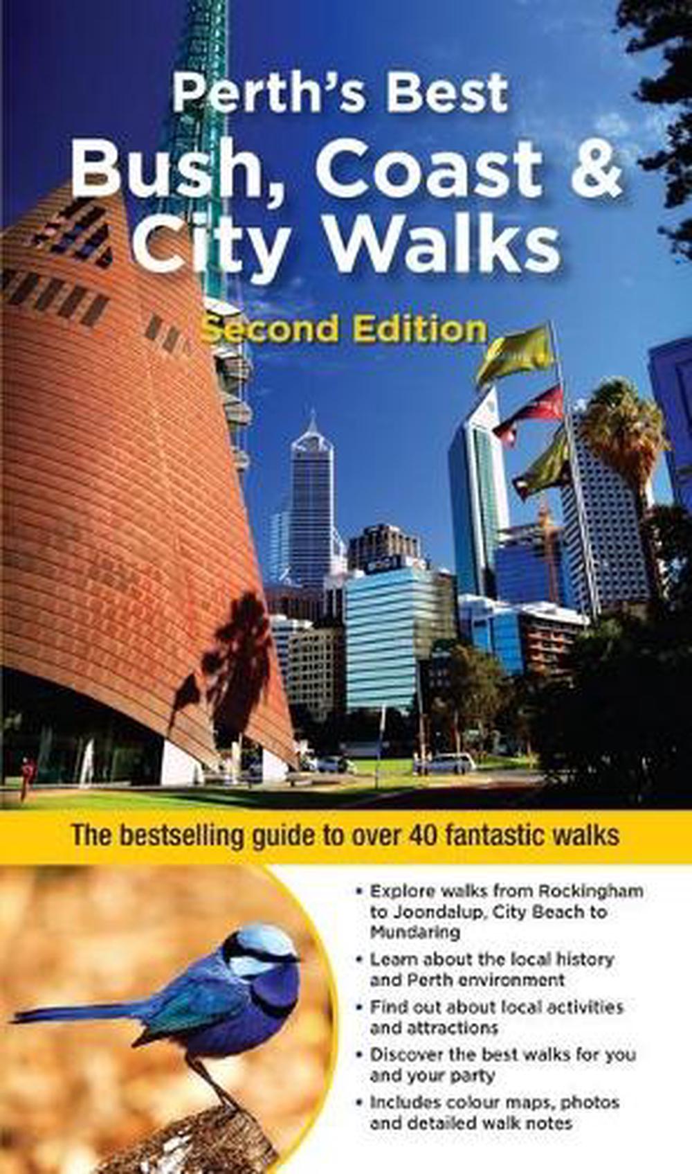 Perth's Best Bush, Coast & City Walks, 9781925868029