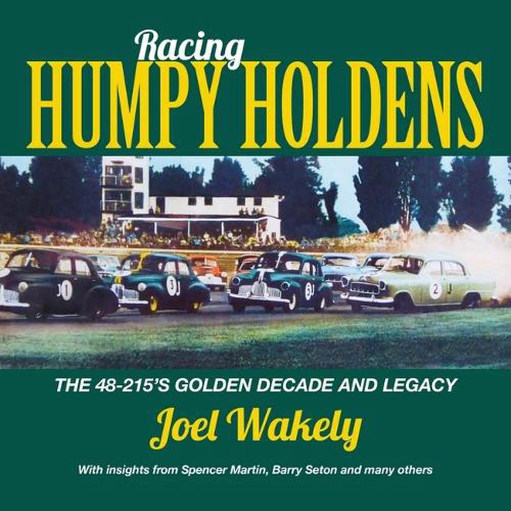 Racing Humpy Holdens, 9781925868975