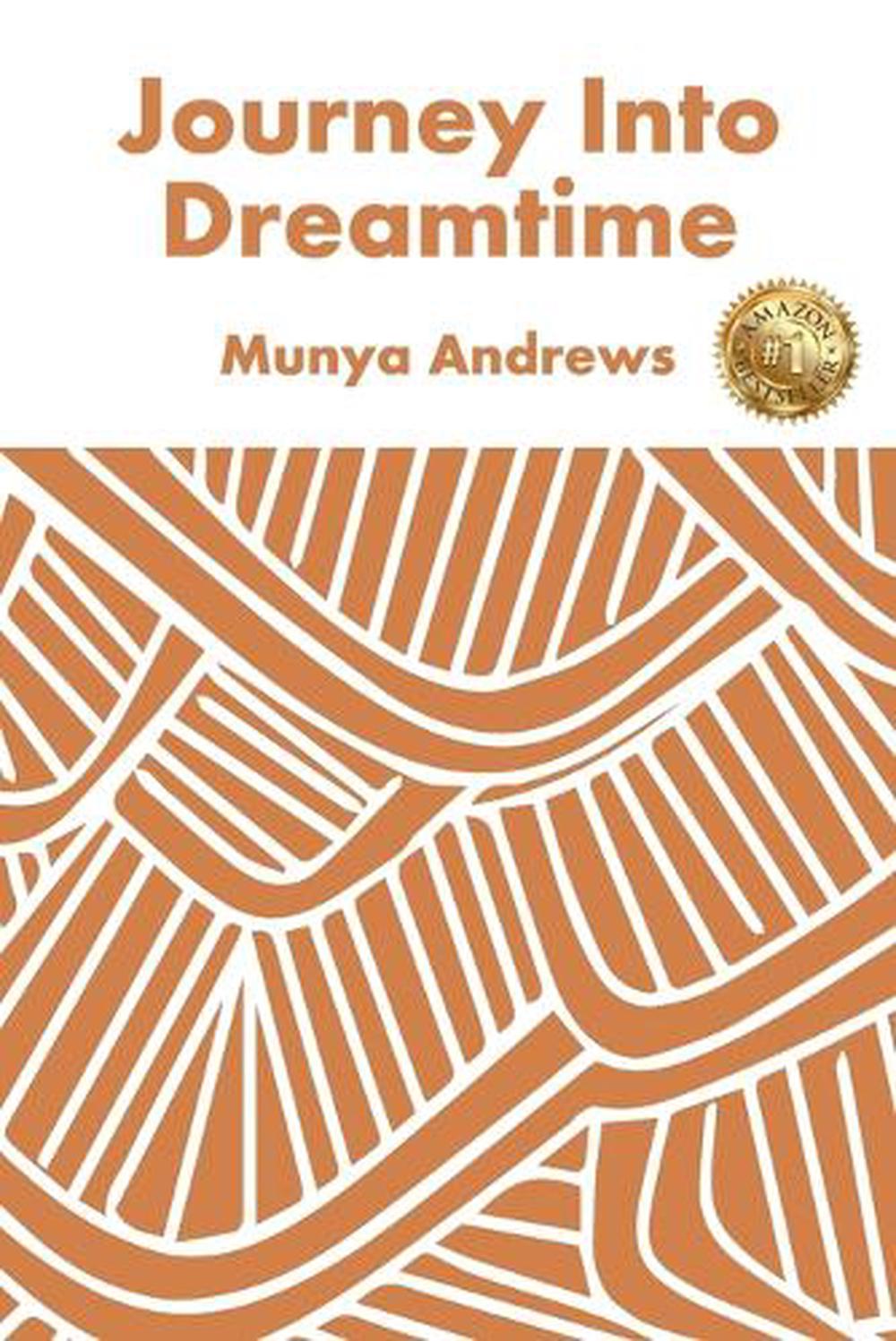 Journey Into Dreamtime, 9781925884050