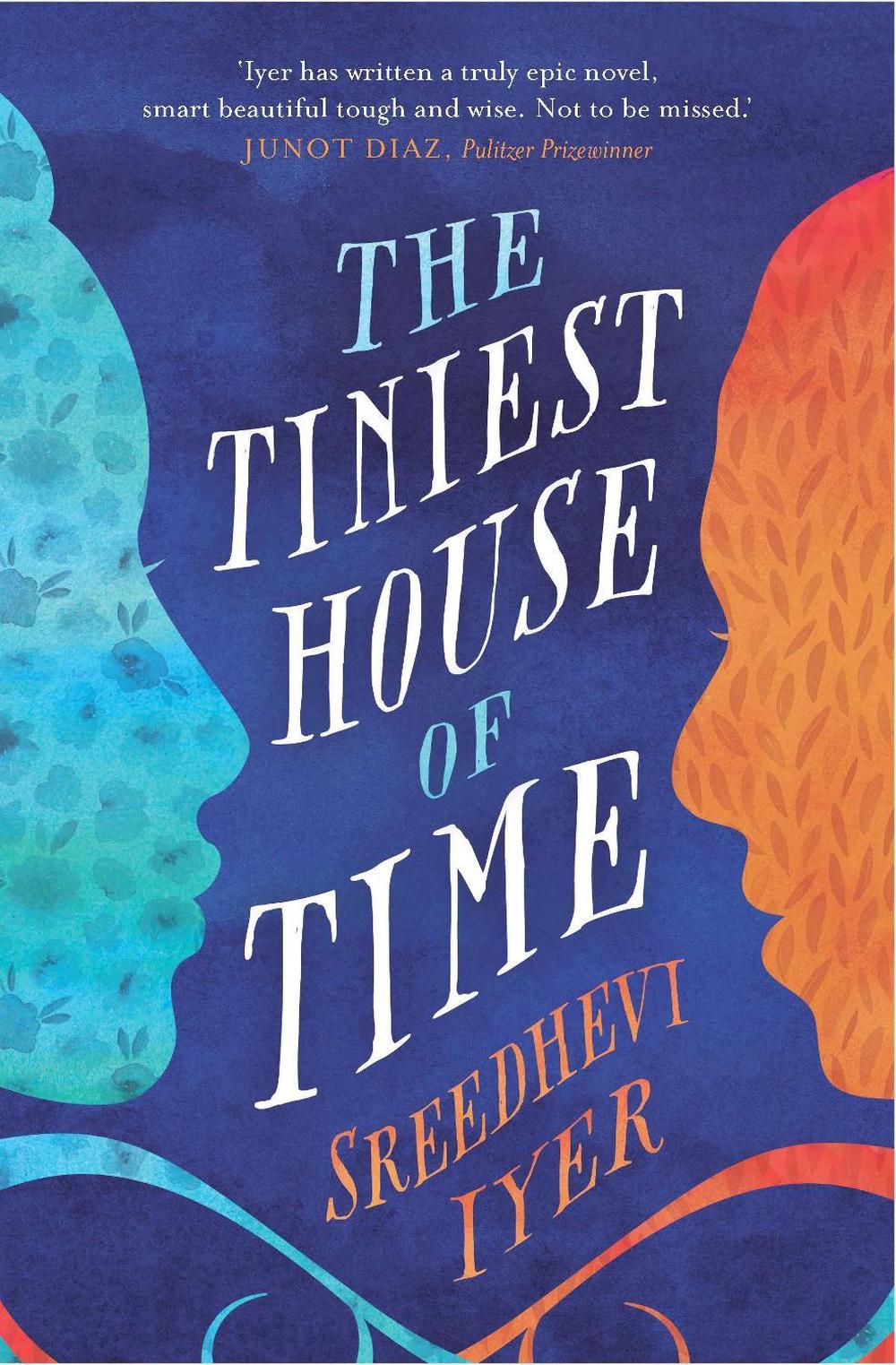 The Tiniest House of Time by Sreedhevi Iyer - ISBN: 9781925893069