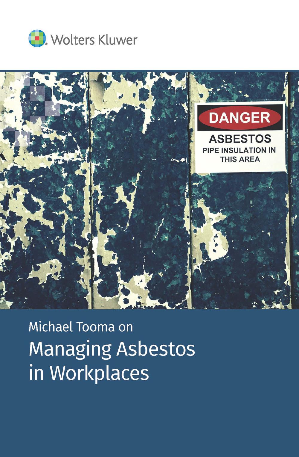 Michael Tooma on Managing Asbestos in Workplaces, 9781925894479