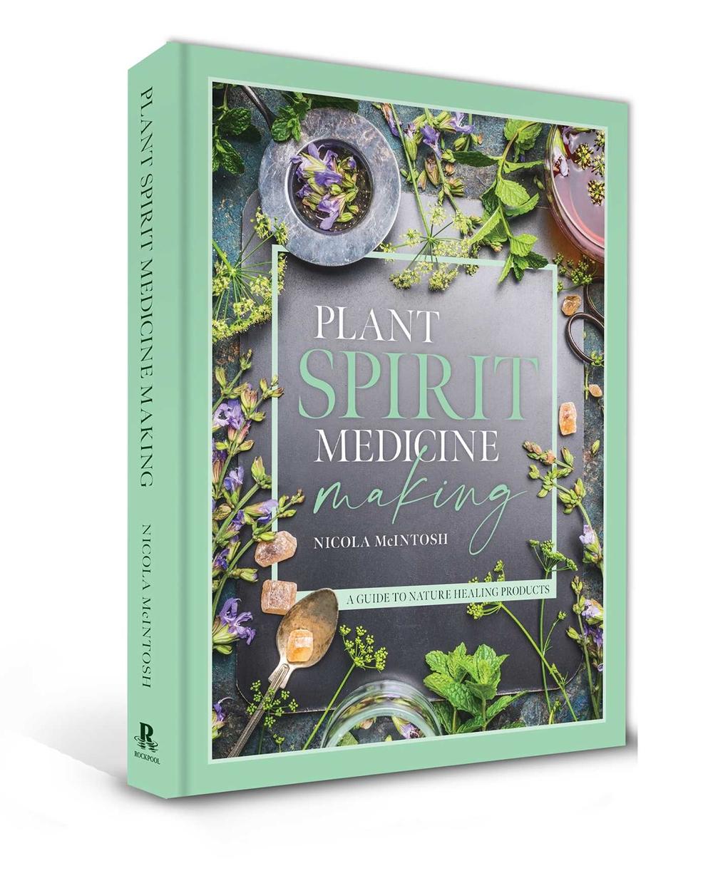 Plant Spirit Medicine by Nicola McIntosh - ISBN: 9781925924732