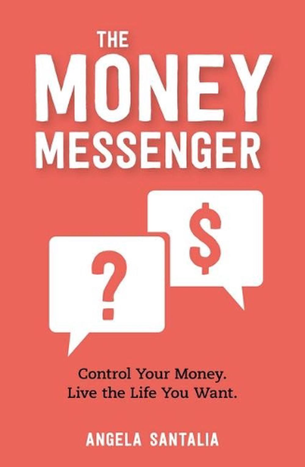 The Money Messenger, 9781925927610