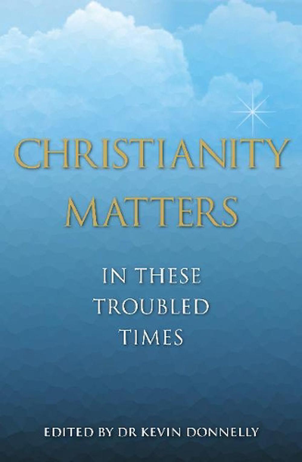 Christianity Matters, 9781925927894