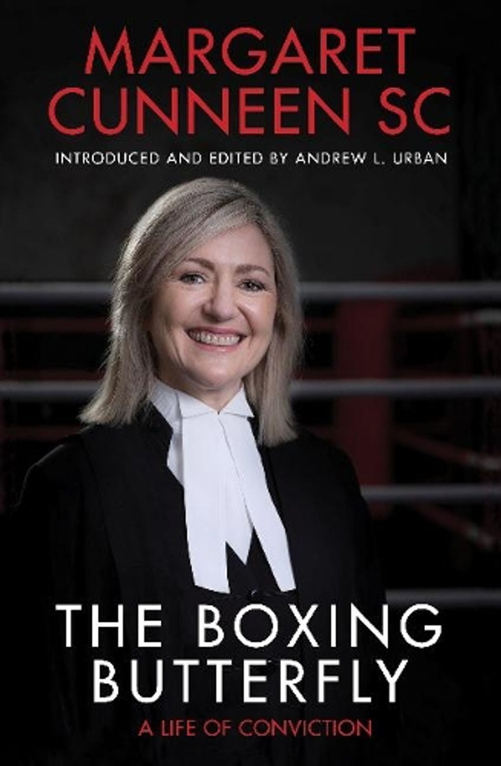 The Boxing Butterfly by Margaret Cunneen - ISBN: 9781925927924