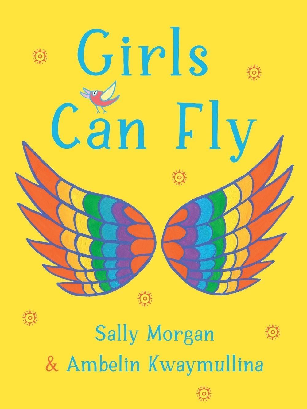 Girls Can Fly by Sally Morgan - ISBN: 9781925936759