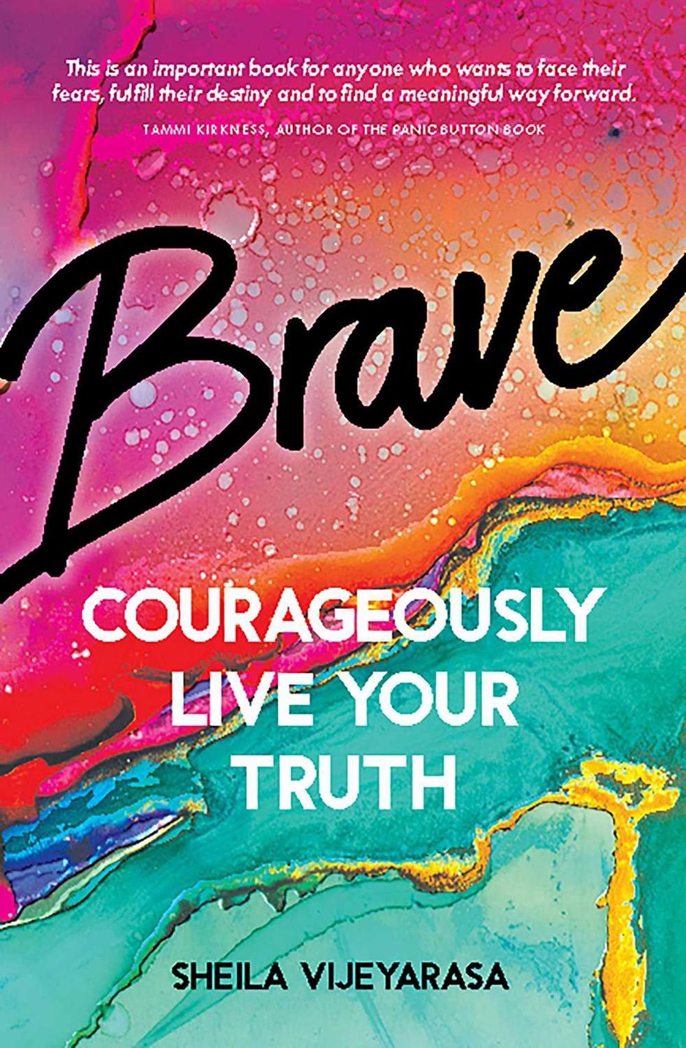 Brave by Sheila Vijeyarasa - ISBN: 9781925946406