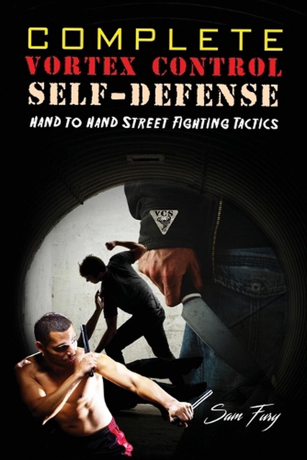 Complete Vortex Control Self-Defense, 9781925979343
