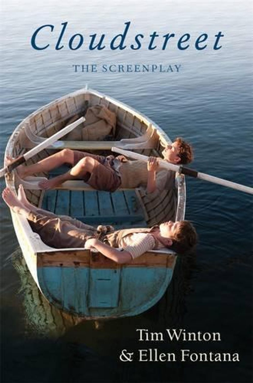 Cloudstreet the Screenplay by Ellen Fontana - ISBN: 9781926428314