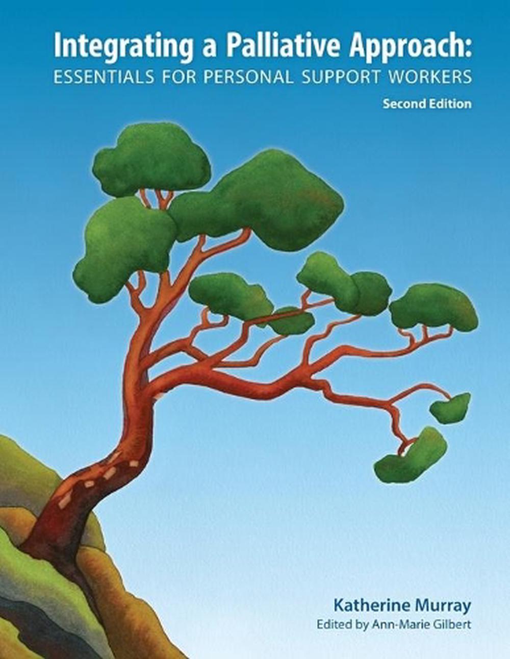 Integrating a Palliative Approach, 9781926923161