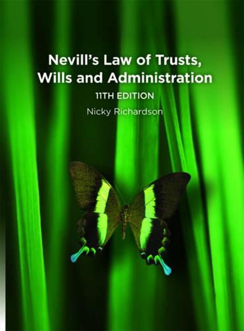 Nevill's Law of Trusts, Wills and Administration 11th Edition by Nicky