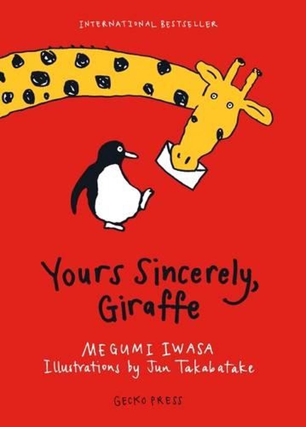 Yours Sincerely, Giraffe, 9781927271872