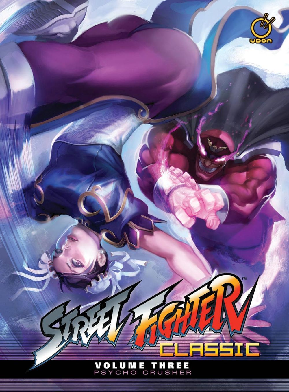 Street Fighter Classic Hardcover Volume 3: Psycho Crusher by Ken Siu-Chong - ISBN: 9781927925027