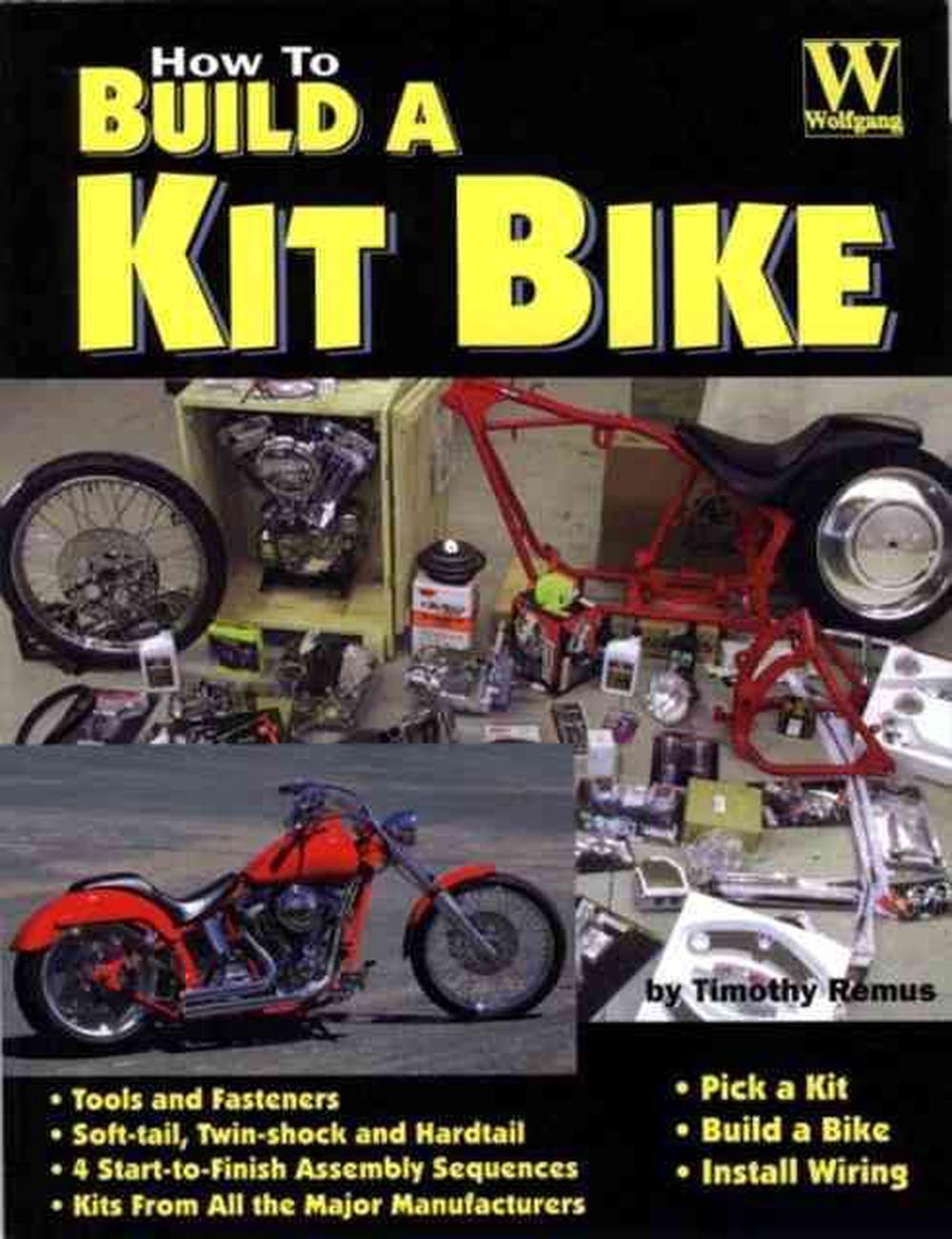 How to Build a Kit Bike, 9781929133116
