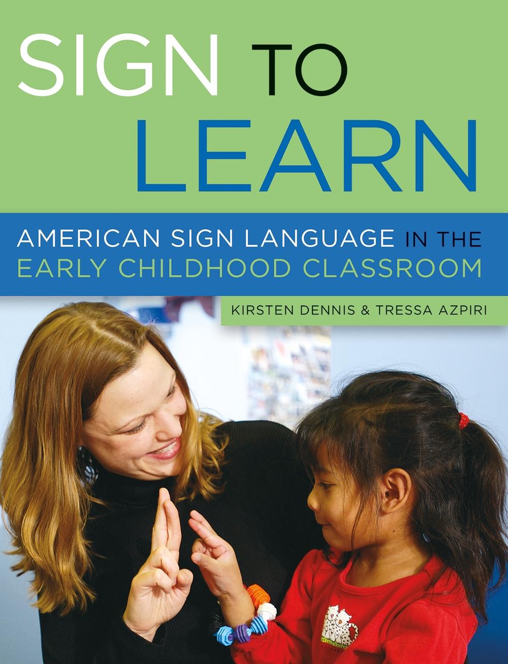Sign to Learn by Tressa Azpiri - ISBN: 9781929610693