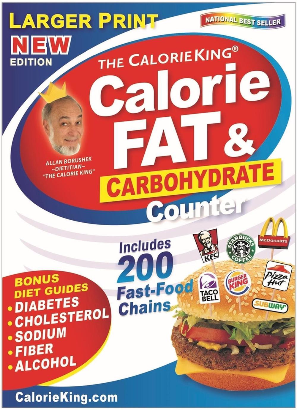 CalorieKing Larger Print Calorie, Fat & Carbohydrate Counter, 9781930448872