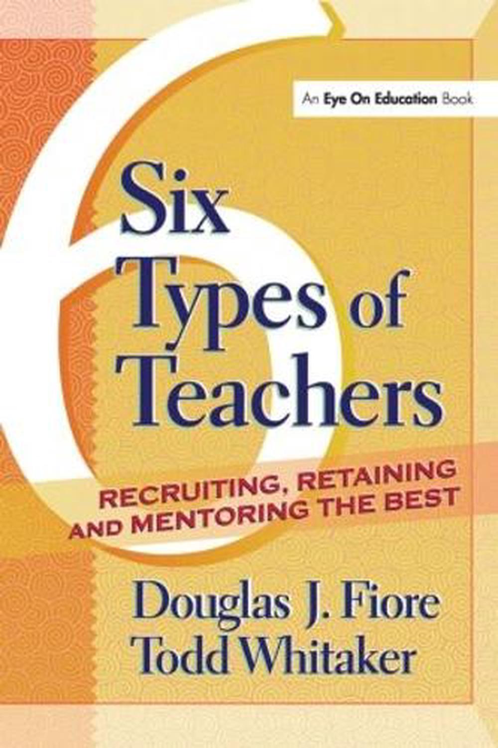 6-types-of-teachers-by-todd-whitaker-paperback-9781930556850-buy-online-at-the-nile