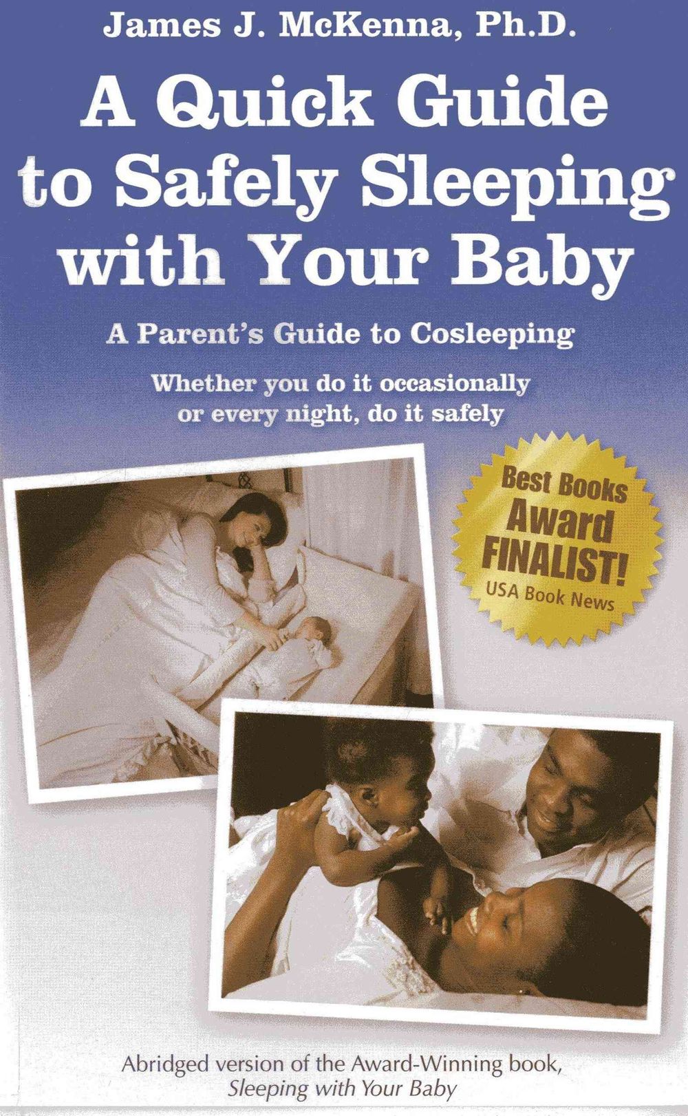 A Quick Guide to Safely Sleeping with Your Baby by James J. McKenna ...