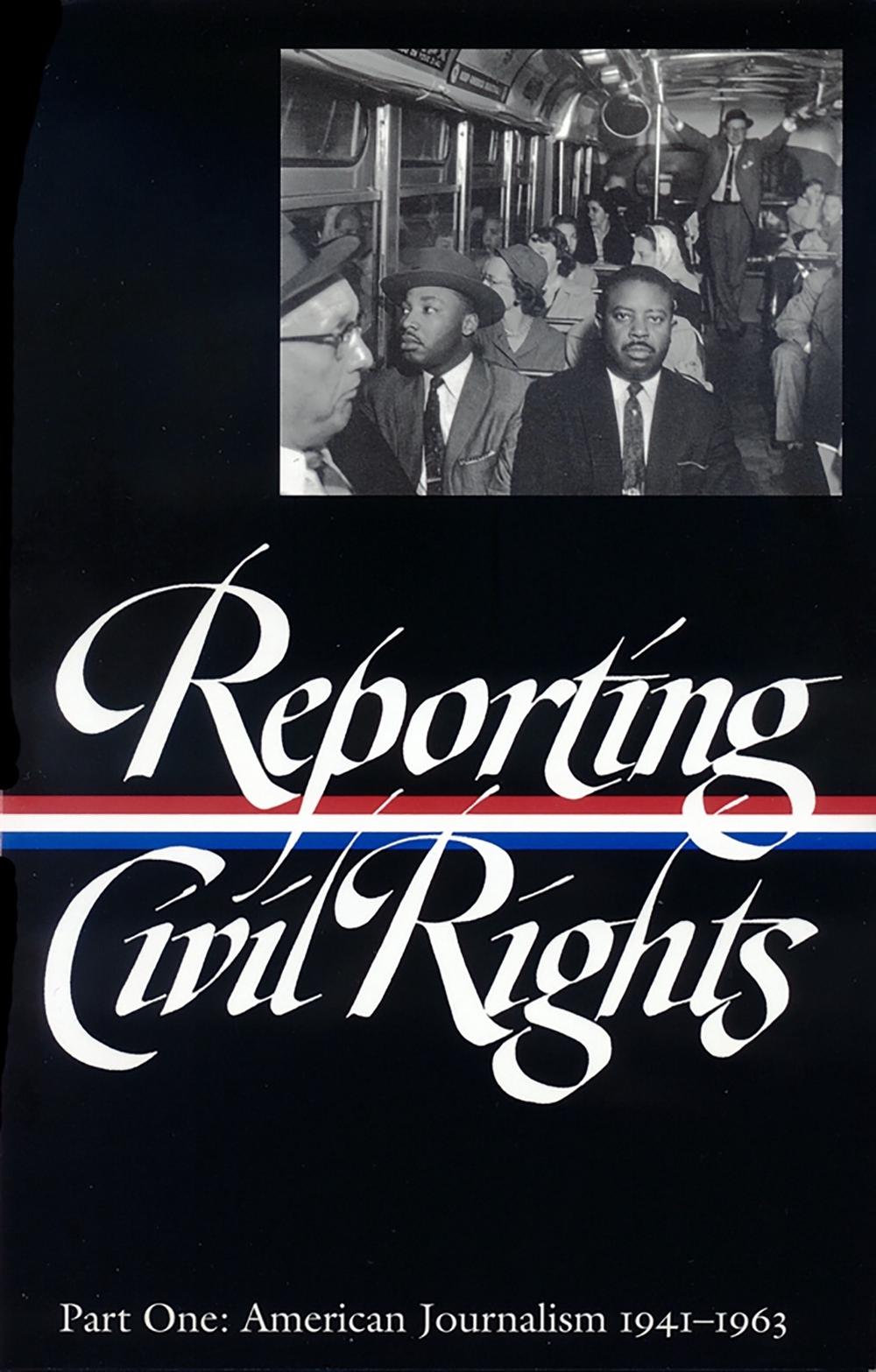 Reporting Civil Rights Vol. 1 (LOA #137) by Clayborne Carson - ISBN: 9781931082280