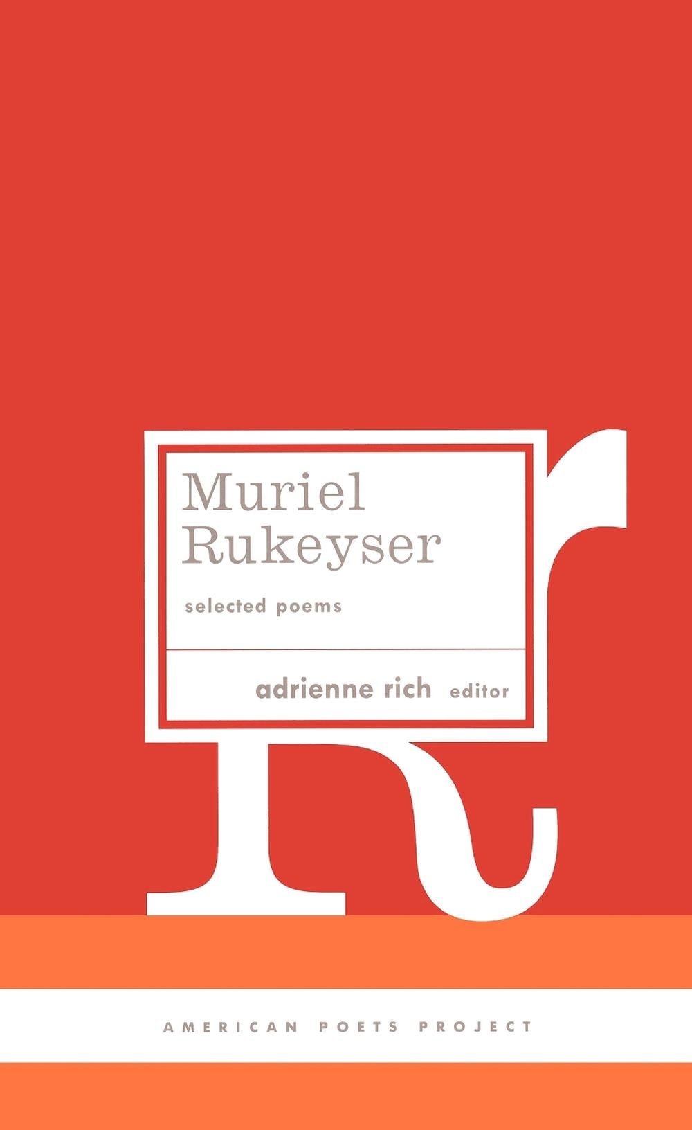 Muriel Rukeyser: Selected Poems by Muriel Rukeyser - ISBN: 9781931082587