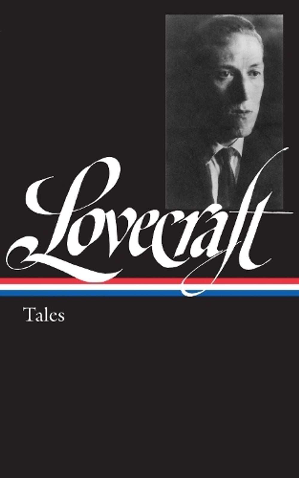 H. P. Lovecraft: Tales (LOA #155) by H.P. Lovecraft - ISBN: 9781931082723