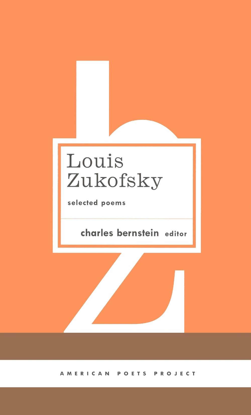 Louis Zukofsky: Selected Poems by Louis Zukofsky - ISBN: 9781931082952