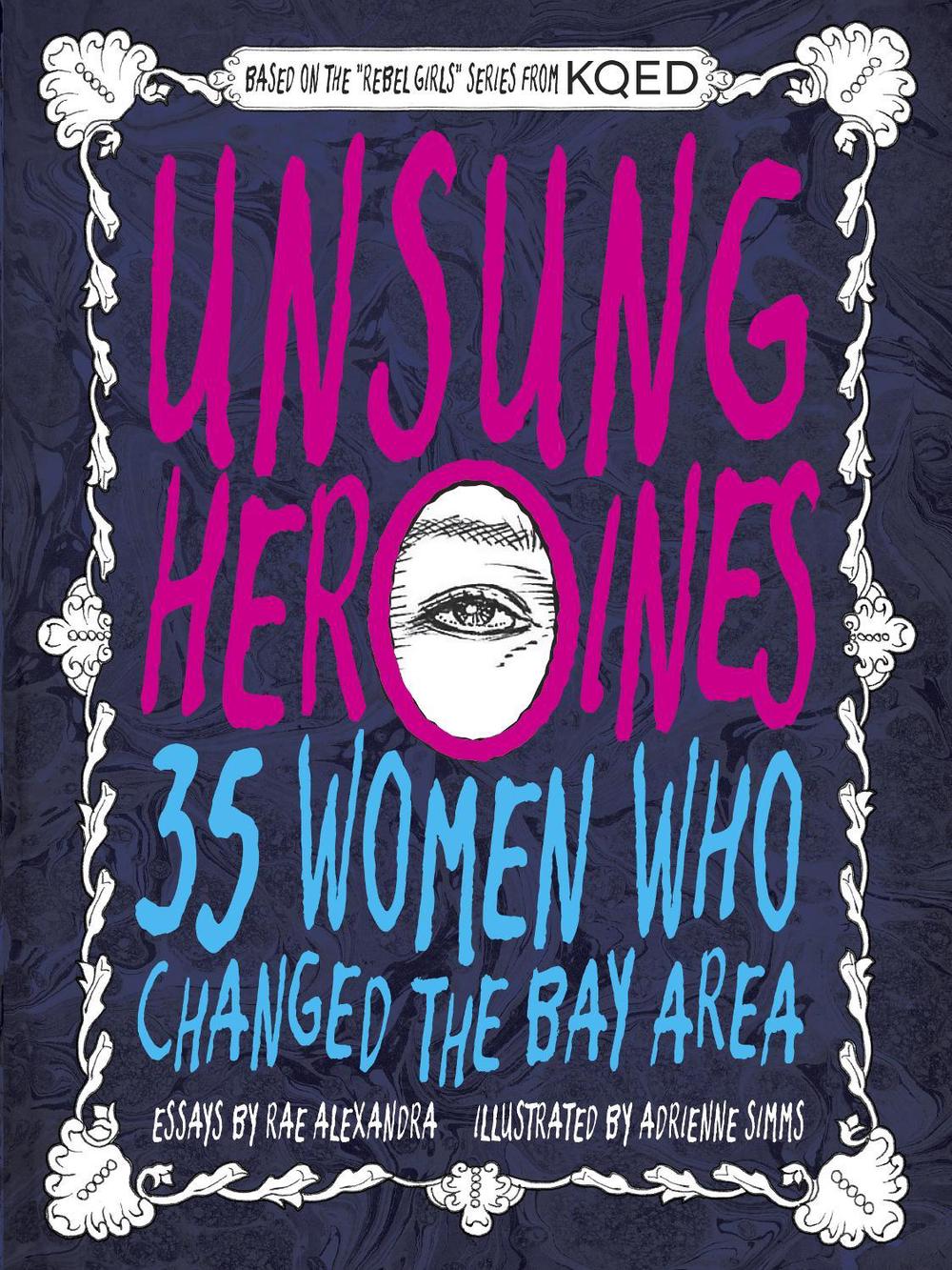 Unsung Heroines by Rae Alexandra - ISBN: 9781931404204
