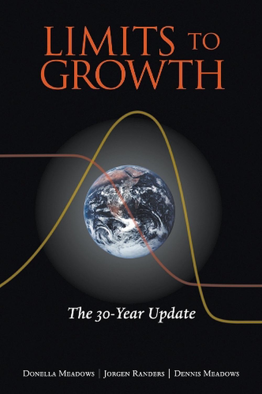 Limits to Growth by Dennis Meadows - ISBN: 9781931498586