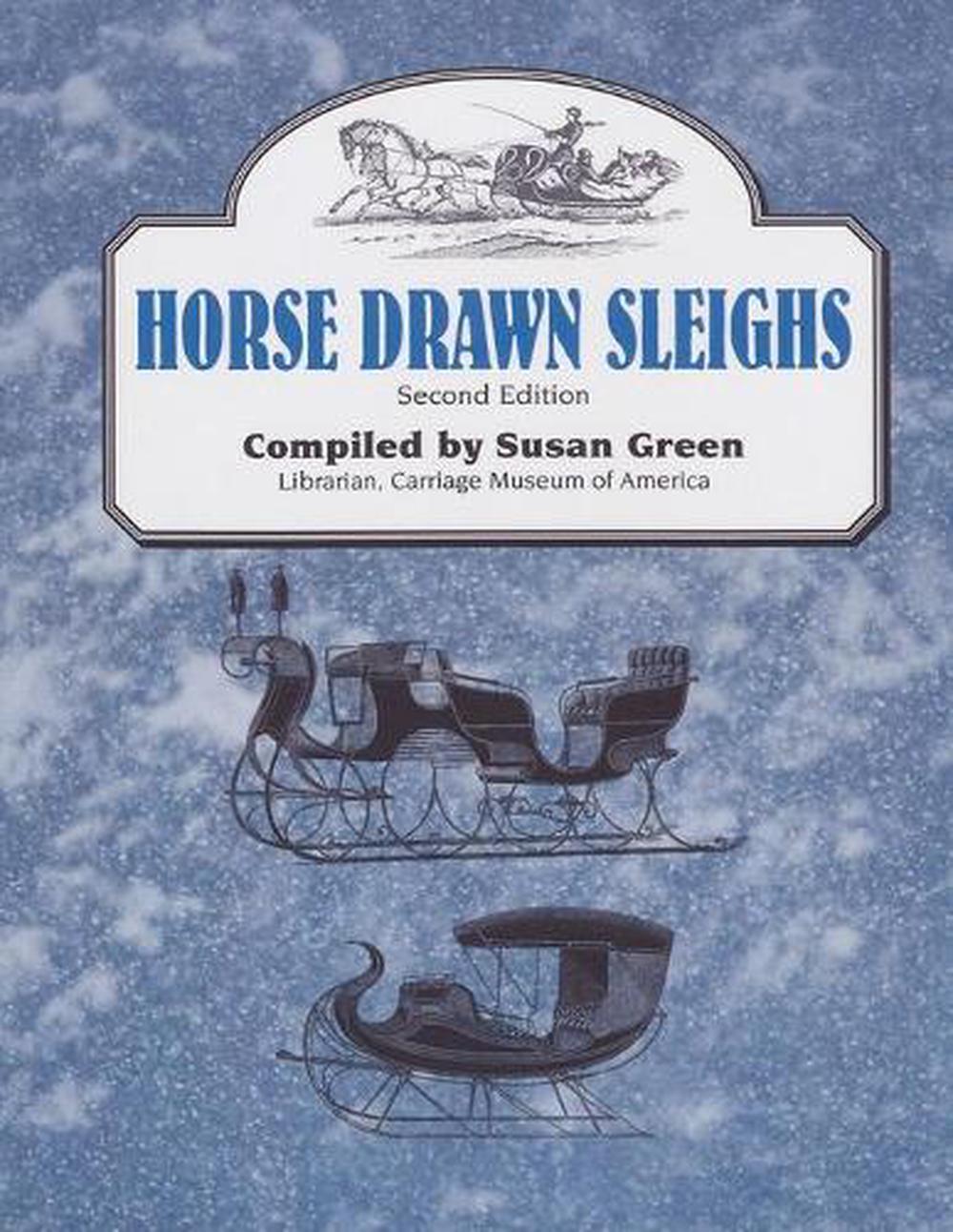 Horse Drawn Sleighs, 9781931626071