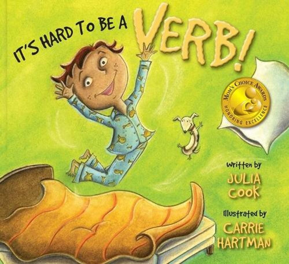 It's Hard to Be a Verb by Julia Cook - ISBN: 9781931636841