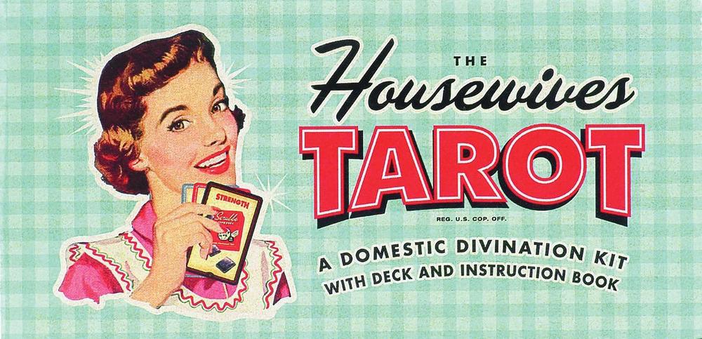 The Housewives Tarot by Paul Kepple - ISBN: 9781931686990