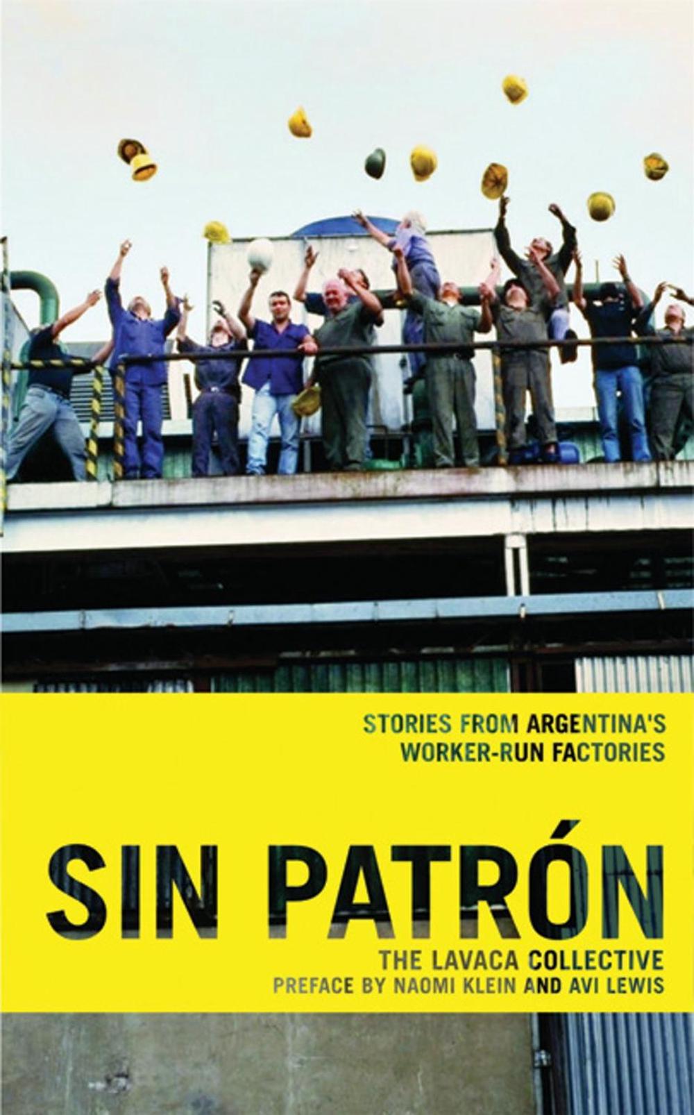 Sin Patron by Lacava Collective - ISBN: 9781931859431