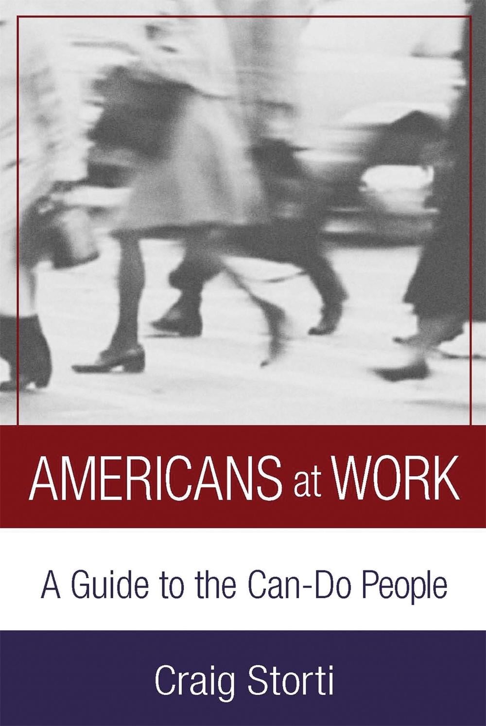 Americans At Work by Craig Storti - ISBN: 9781931930055