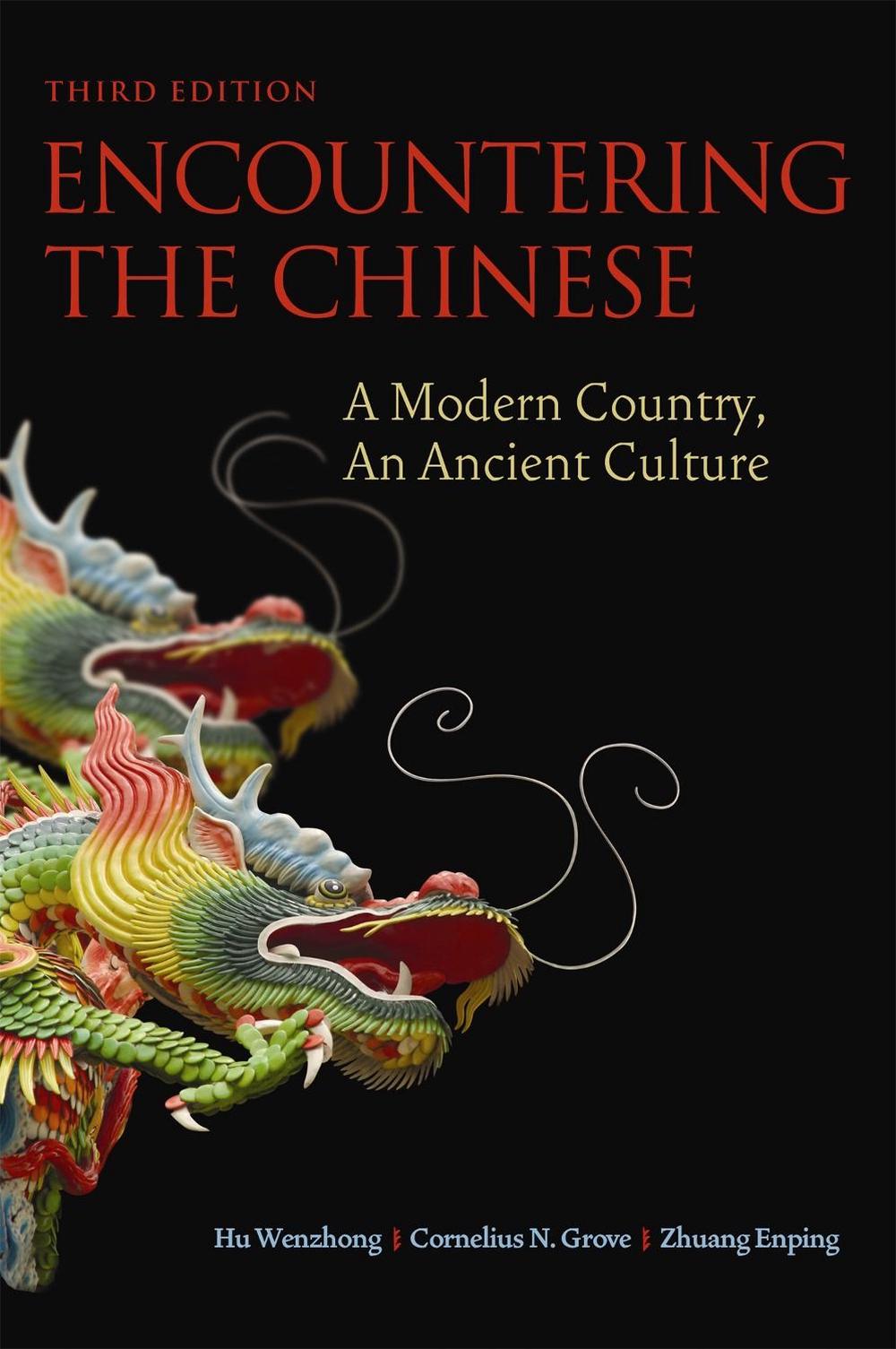 Encountering the Chinese by Hu Wenzhong - ISBN: 9781931930994